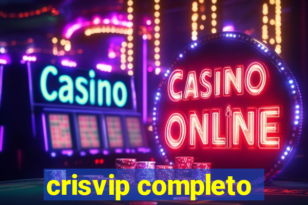 crisvip completo